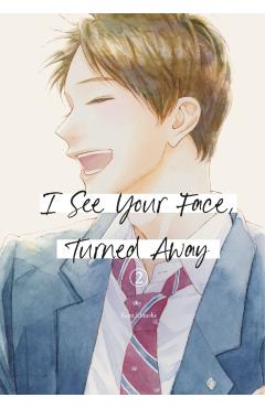 Coperta cărții 'I See Your Face, Turned Away 2 - Diamond Comic Distributors Inc'