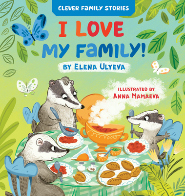 I Love My Family - Elena Ulyeva