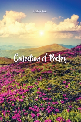 Collection of Poetry - Corliss Rush