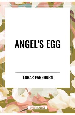 Coperta cărții 'Angel's Egg - Edgar Pangborn'