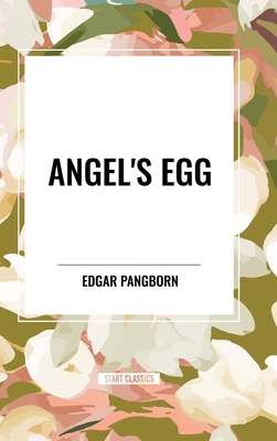 Angel's Egg - Edgar Pangborn