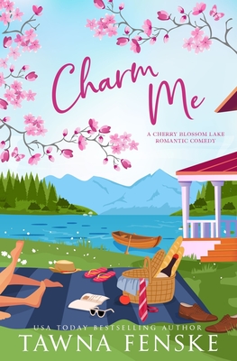 Coperta cărții 'Charm Me: A small-town, enemies-to-lovers, opposites-attract romantic comedy - Tawna Fenske'