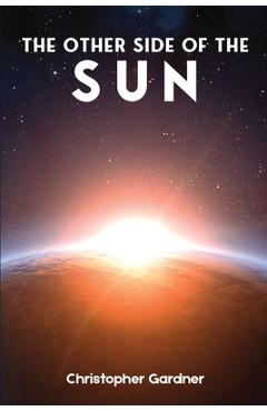 Coperta cărții 'The Other Side of the Sun - Christopher Gardner'