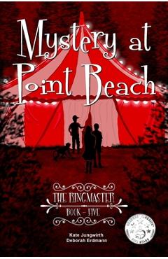 Coperta cărții 'The Ringmaster - Deborah Erdmann And Kate Jungwirth'