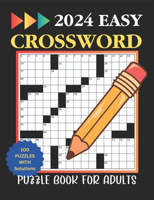 2024 Easy Crossword Puzzle Book for Adults - Barton Schweitzer