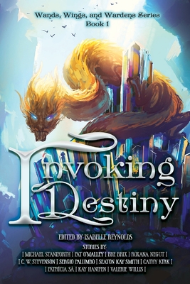 Invoking Destiny - 4 Horsemen Publications