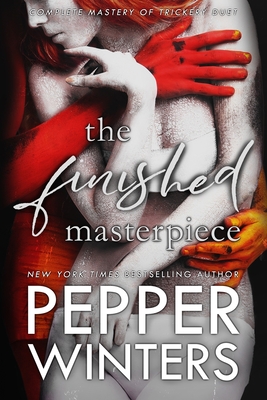 The Finished Masterpiece - Pepper Winters