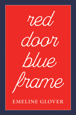 Red Door Blue Frame - Emeline Glover