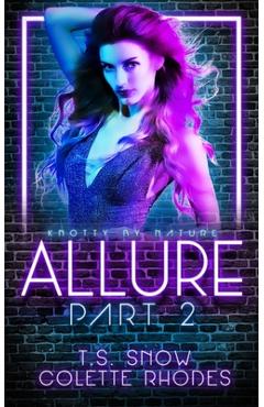Coperta cărții 'Allure Part Two - T. S. Snow'