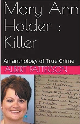 Mary Ann Holder: Killer - Albert Patterson