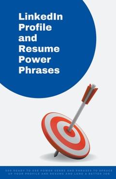 Coperta cărții 'LinkedIn Profile and Resume Power Phrases - Amanda Symonds'