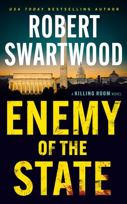 Enemy of the State - Robert Swartwood