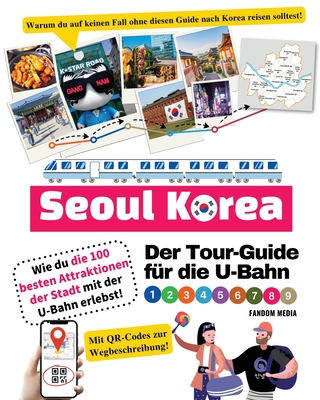 Der Tour-Guide für die U-Bahn in Seoul, Korea - Wie du die 100 besten Attraktionen der Stadt mit der U-Bahn erlebst! - Fandom Media