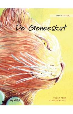 Poza produsului De Geneeskat: Dutch Edition of The Healer Cat - Tuula Pere