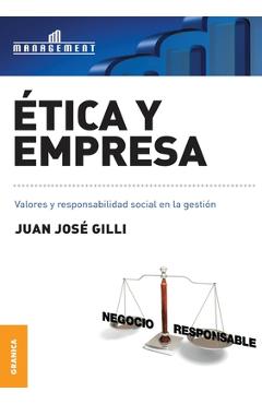 Coperta cărții 'Ética y empresa - Juan José Gilli'