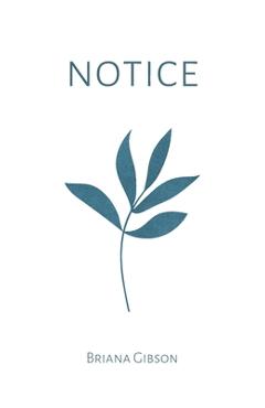 Coperta cărții 'Notice - Briana Gibson'