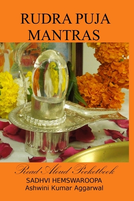 Rudra Puja Mantras - Ashwini Kumar Aggarwal