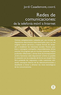 Coperta cărții 'Redes de Comunicaciones. de la Telefon A M Bil a Internet - Jordi Casademont'