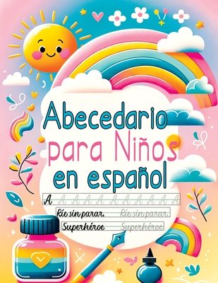 Cuaderno de caligrafa para nios: Libro educativos para el aprendizaje del espaol - Aprender a escribir el abecedario, los nmeros, palabras y frase - Pata Lumina