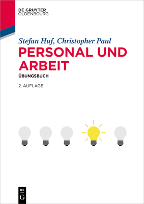 Personal Und Arbeit: Übungsbuch - Stefan Huf