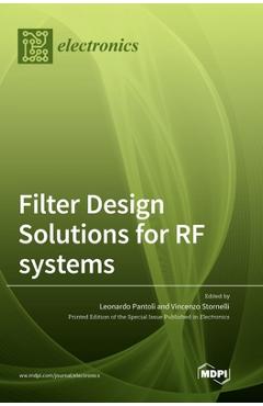 Coperta cărții 'Filter Design Solutions for RF systems - Leonardo Pantoli'