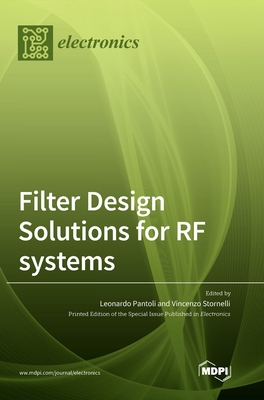 Coperta cărții 'Filter Design Solutions for RF systems - Leonardo Pantoli'