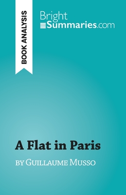 A Flat in Paris: by Guillaume Musso - Marianne Coche
