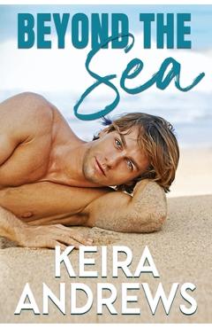 Coperta cărții 'Beyond the Sea - Keira Andrews'