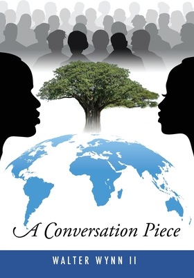 A Conversation Piece - Walter Wynn