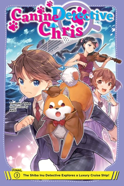 Canine Detective Chris, Vol. 3: Volume 3 - Tomoko Tabe