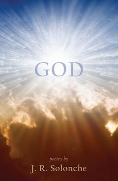 Poza produsului God - J. R. Solonche