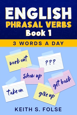 English Phrasal Verbs Book 1 - Keith Folse