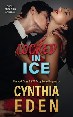 Coperta cărții 'Locked In Ice - Cynthia Eden'