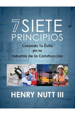 Coperta cărții 'Siete Principios - Henry Nutt'