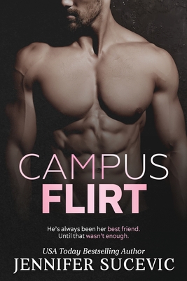 Campus Flirt - Jennifer Sucevic