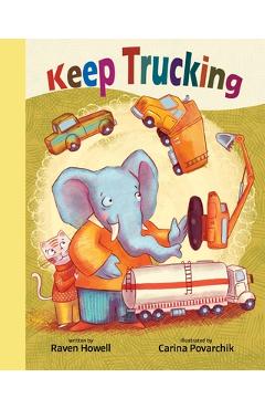 Coperta cărții 'Keep Trucking - Raven Howell'