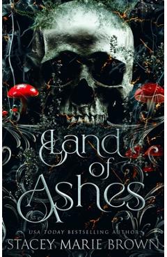 Poza produsului Land of Ashes: Alternative Cover: Alternative Covers - Stacey Marie Brown