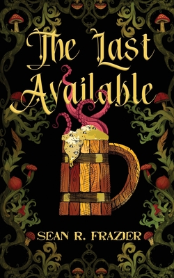 Coperta cărții 'The Last Available - Sean R. Frazier'