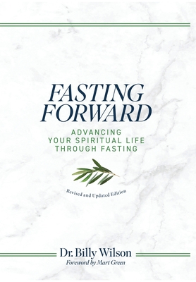 Fasting Forward - Billy Wilson
