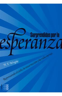 Coperta cărții 'Sorprendidos por la esperanza - N. T. Wright'