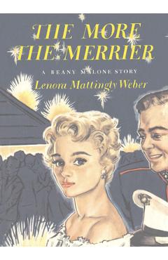 Coperta cărții 'More the Merrier - Lenora Mattingly Weber'