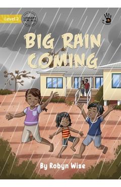 Poza produsului Big Rain Coming - Our Yarning - Robyn Wise