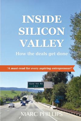 Inside Silicon Valley - Marc Phillips