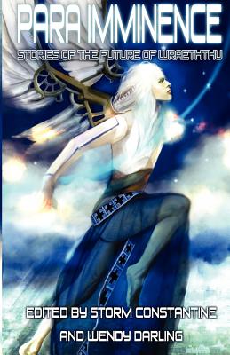 Para Imminence: Stories of the Future of Wraeththu - Storm Constantine