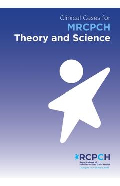 Coperta cărții 'Clinical Cases for MRCPCH Theory and Science - Will Carroll'
