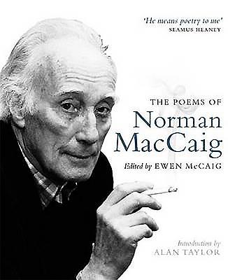 The Poems of Norman MacCaig - Norman Maccaig