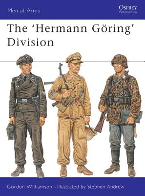 Coperta cărții 'The Hermann Goring Division - Gordon Williamson'