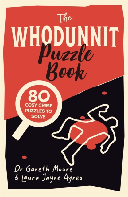 The Whodunnit Puzzle Book - Gareth Moore