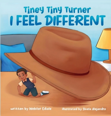 Coperta cărții 'Tiney Tiny Turner I Feel Different - Webilor Ediale'