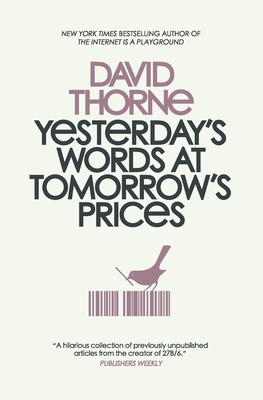 Yesterday's Words at Tomorrow's Prices - David Thorne